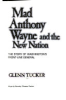 Mad_Anthony_Wayne_and_the_new_nation
