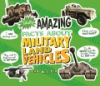 Totally_amazing_facts_about_military_land_vehicles
