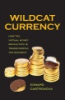 Wildcat_currency