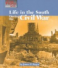Life_in_the_South_during_the_Civil_War