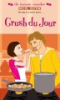 Crush_du_jour