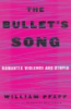 The_bullet_s_song