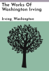 The_Works_of_Washington_Irving
