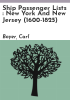Ship_passenger_lists___New_York_and_New_Jersey__1600-1825_