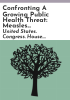 Confronting_a_growing_public_health_threat