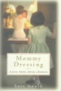Mommy_dressing