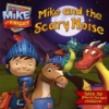 Mike_and_the_scary_noise