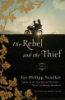 The_rebel_and_the_thief