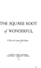 The_square_root_of_wonderful