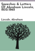 Speeches___letters_of_Abraham_Lincoln__1832-1865