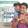 What_s_life_like_with_a_single_parent_