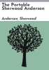 The_portable_Sherwood_Anderson
