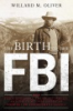 The_birth_of_the_FBI