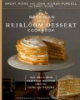 The_Beekman_1802_heirloom_dessert_cookbook