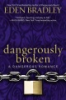 Dangerously_broken