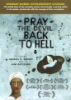 Pray_the_Devil_Back_to_Hell