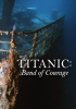 Titanic__Band_of_Courage