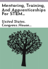 Mentoring__training__and_apprenticeships_for_STEM_education_and_careers