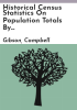 Historical_census_statistics_on_population_totals_by_race__1790_to_1990__and_by_Hispanic_origin__1970_to_1990__for_large_cities_and_other_urban_places_in_the_United_States