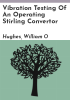 Vibration_testing_of_an_operating_Stirling_convertor