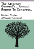 The_Attorney_General_s_____annual_report_to_Congress_pursuant_to_the_Emmett_Till_Unsolved_Civil_Rights_Crime_Act_of_2007