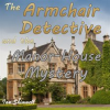 The_Armchair_Detective_and_the_Manor-House_Mystery