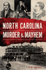 North_Carolina_Murder___Mayhem