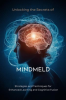 Unlocking_the_Secrets_of_Mindmeld__Strategies_and_Techniques_for_Enhanced_Learning_and_Cognitive