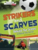 Strikers_and_scarves