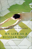 My_Life_as_a_Russian_Novel