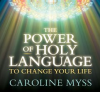 The_Power_of_Holy_Language_to_Change_Your_Life