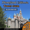 Disneyland_California_Travel_Guide