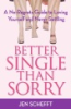 Better_single_than_sorry