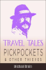 Travel_Tales__Pickpockets___Other_Thieves