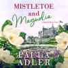 Mistletoe_and_Magnolia