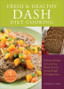Fresh___Healthy_DASH_Diet_Cooking