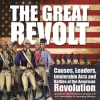 The_Great_Revolt__Causes__Leaders__Intolerable_Acts_and_Battles_of_the_American_Revolution