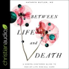 Between_Life_and_Death