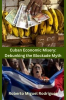 Cuban_Economic_Misery__Debunking_the_Blockage_Myth