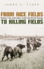From_Rice_Fields_to_Killing_Fields
