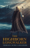 The_Highborn_Longwalker