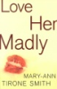 Love_her_madly