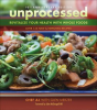 Unprocessed_Revitalize_Your_Health_with_Whole_Foods__Over_135_New___Improved_Recipes_