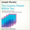 The_Cosmic_Power_Within_You