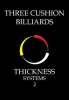 Three_Cushion_Billiards_____Thickness_Systems_2