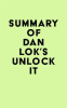 Summary_of_Dan_Lok_s_Unlock_It