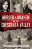Murder___Mayhem_In_The_Crescenta_Valley