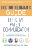 Dr__Goldman_s_Guide_to_Effective_Patient_Communication
