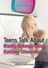 Teens_Talk_About_Body_Image_and_Eating_Disorders