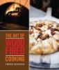 The_art_of_wood_fired_cooking